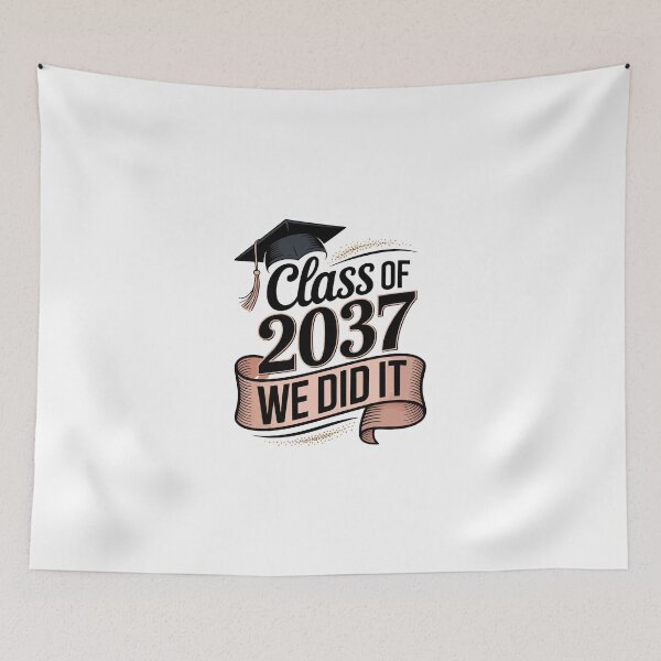 Item preview,  Class of 2037 We did it designed and sold by jkrphoto.