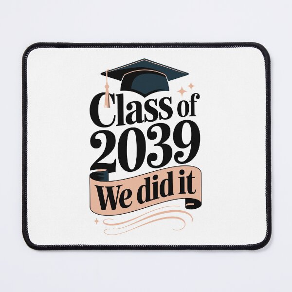 Item preview, Class of 2039 We did it designed and sold by jkrphoto.