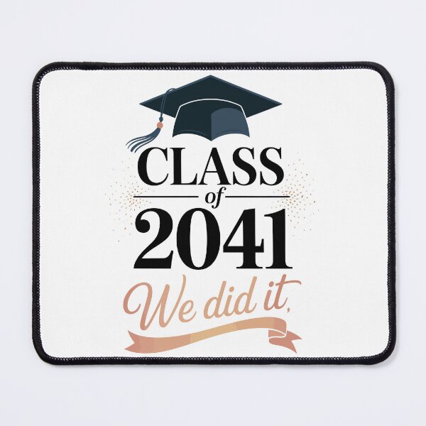 Item preview, Class of 2041 We did it designed and sold by jkrphoto.