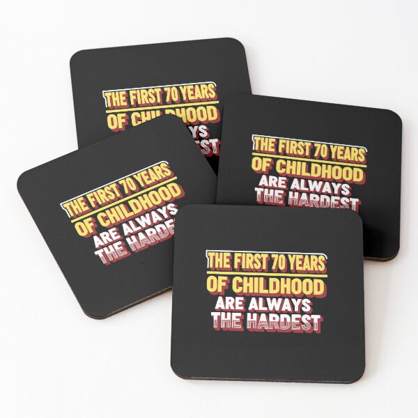 Item preview, The First 70 Years Of Childhood Are Always The Hardest 70th Birthday Senior Humor designed and sold by PopStars1993.