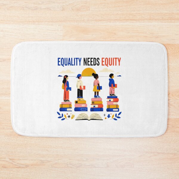 Item preview, Equality Needs Equity – Inclusive Access and Fairness Art designed and sold by AMICO77.