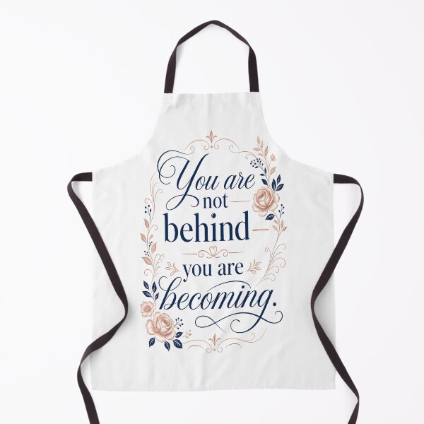 Item preview, You Are Not Behind You Are Becoming Floral Quote designed and sold by CozyPaletteShop.