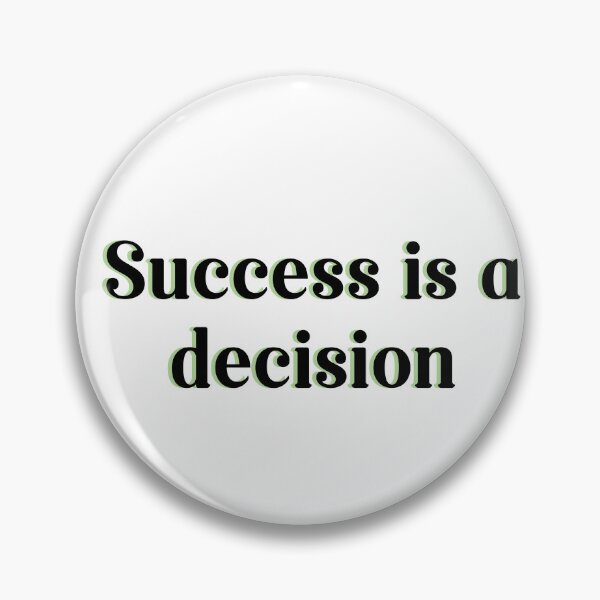Item preview, success is a decision designed and sold by Borublue.