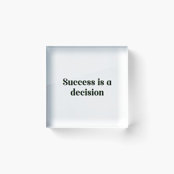 Item preview, success is a decision designed and sold by Borublue.