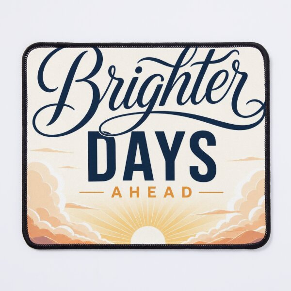 Item preview, Brighter Days Ahead Inspirational Christian Quote Design for Hope and Faith designed and sold by Paltooproducts.