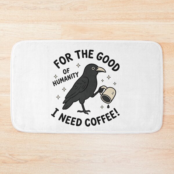 Item preview, For the Good of humanity I need coffee designed and sold by LuloCreative.