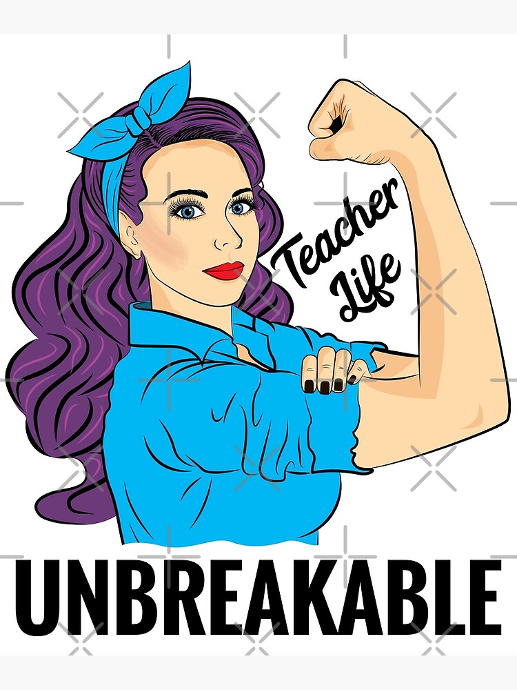 Teacher Strong Women Teacher Strong Women