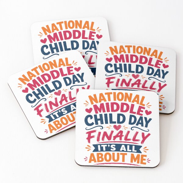 Item preview, National Middle Child Day Finally It’s All About Me Funny Middle Child Humor designed and sold by 76Valeria.