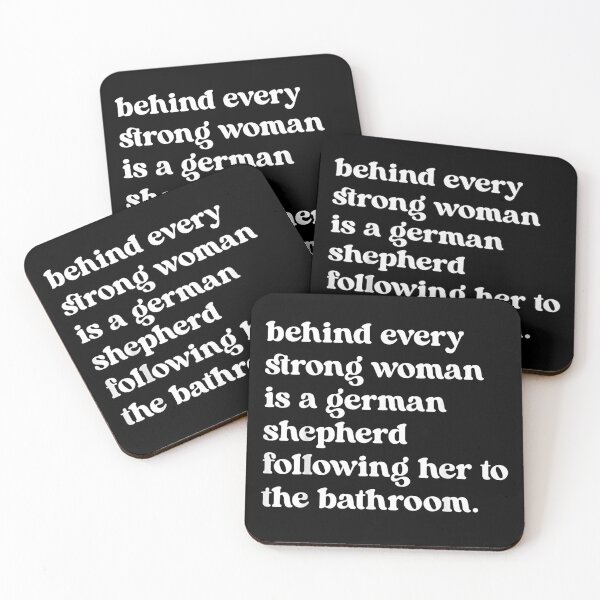 Item preview, Behind Every Strong Woman Is A German Shepherd Following Her To The Bathroom designed and sold by Rahamkshop.