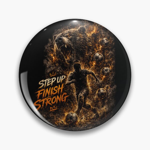 Item preview,  Step Up Finish Strong Soccer Motivation designed and sold by LegendCourt.