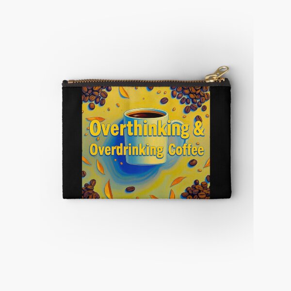 Item preview, Overthinking and Overdrinking Coffee #1 designed and sold by Helios Be. Lavsh.