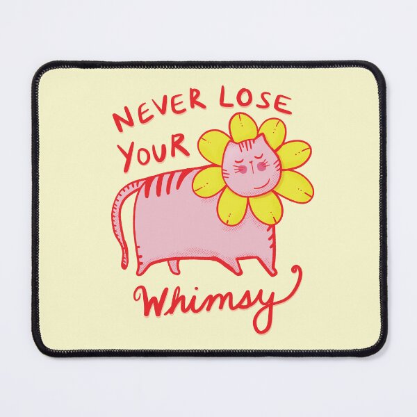 Item preview, Never Lose Your Whimsy designed and sold by Stephanie McRae.