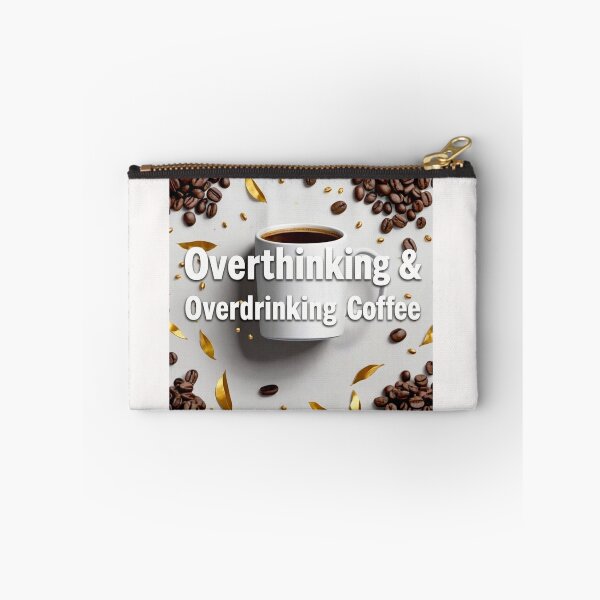 Item preview, Overthinking and Overdrinking Coffee #2 designed and sold by Helios Be. Lavsh.