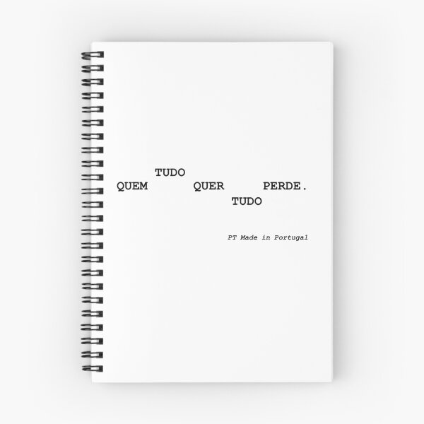 Item preview, Quem Tudo Quer Tudo Perde  – Portuguese Proverb designed and sold by GlocalDialeto.