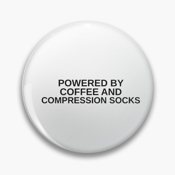 Item preview, Powered By Coffee Compression Socks Nurse designed and sold by FoundryDesigns.
