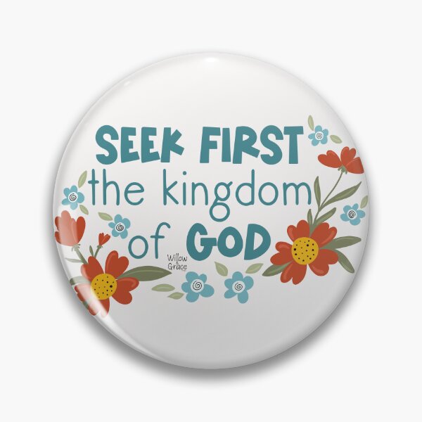Item preview, Seek First HIS Kingdom designed and sold by Willow & Grace Designs.