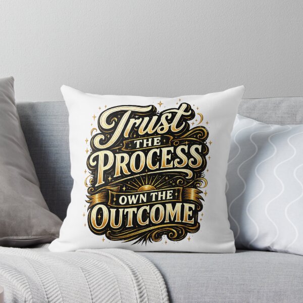 Item preview, Trust the Process, Own the Outcome designed and sold by Marlaq fashion .