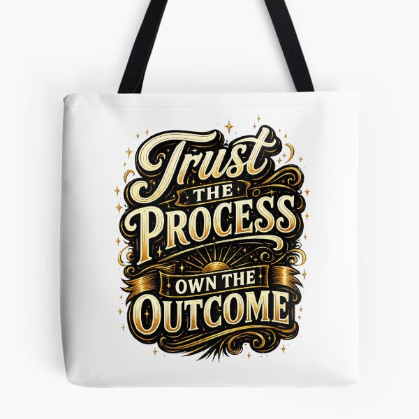 Item preview, Trust the Process, Own the Outcome designed and sold by Marlaq fashion .