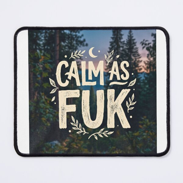 Item preview, Calm As Fuk | Funny Chill & Relaxed Design designed and sold by FitEnvy.