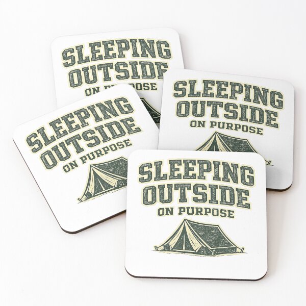 Item preview, Sleeping Outside on Purpose Funny Camping Design designed and sold by EastEndTownie.