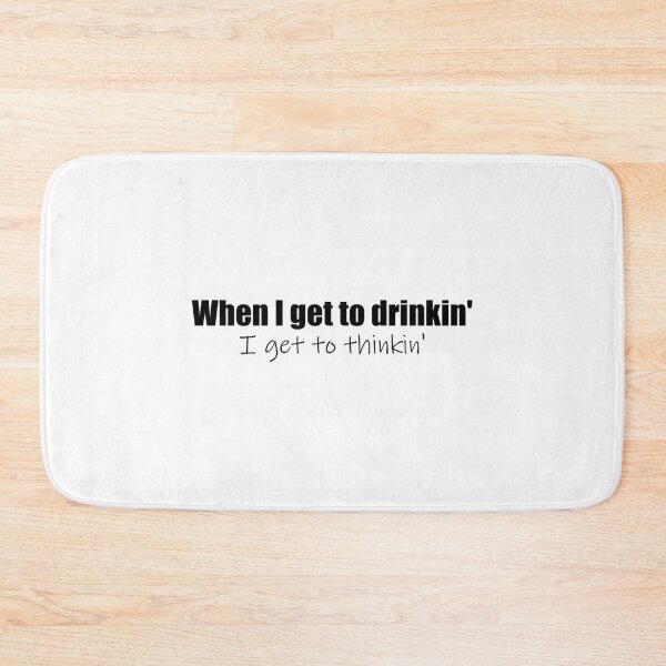 Item preview, Get To Drinkin' designed and sold by cdanziger.