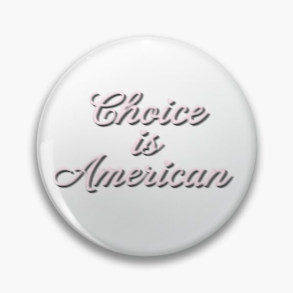Item preview, Choice is american designed and sold by annaseditss.