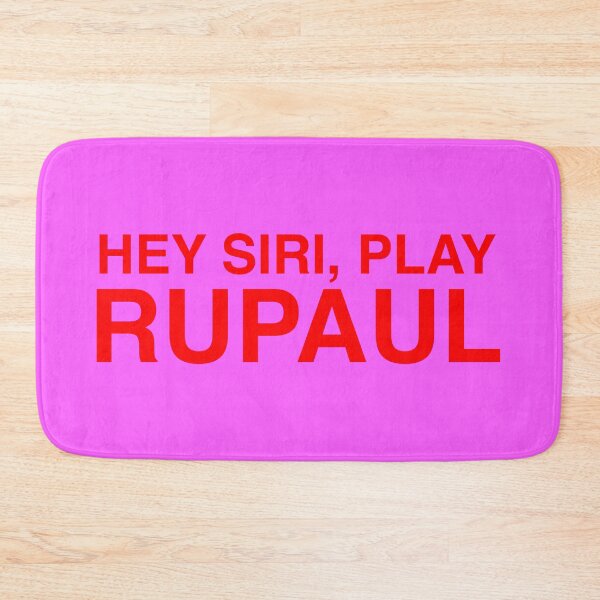 Item preview, HEY SIRI, PLAY RUPAUL designed and sold by MATTYXLP.