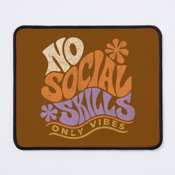 Item preview, No Social Skills Only Vibes Retro Groovy designed and sold by LockjowArt.