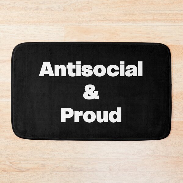 Item preview, Antisocial & Proud designed and sold by GraphicWorlds.