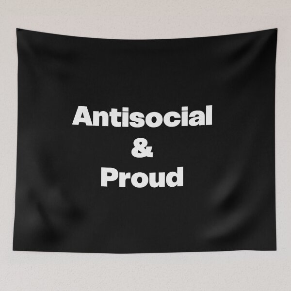Item preview, Antisocial & Proud designed and sold by GraphicWorlds.