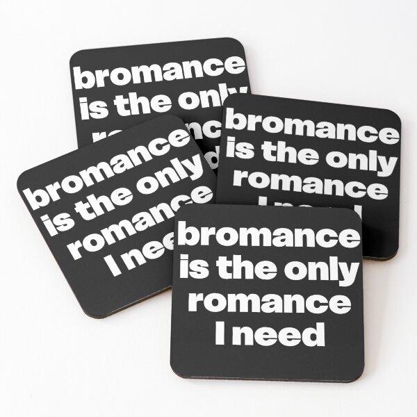 Item preview, Bromance is the only romance I need designed and sold by GraphicWorlds.