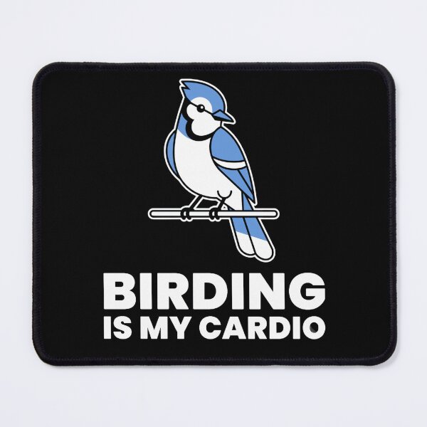 Item preview, Birding Is My Cardio Funny Blue Jay Bird Watcher Gift designed and sold by 519xdesign.