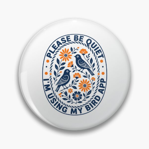 Item preview, Be Quiet I'm Using My Bird App designed and sold by gunaone-design.