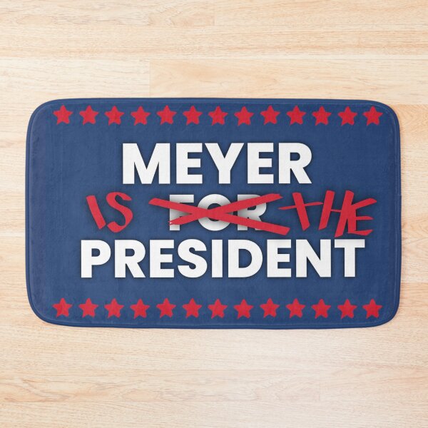 Item preview, Meyer is the president  designed and sold by annaseditss.