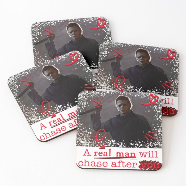 Item preview, A Real Man Will Chase After You. (Michael Myers) designed and sold by ☆ allibear Arts ☆.