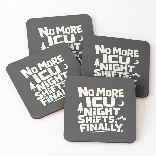 Item preview, No More ICU Night Shifts Finally – Funny Nurse Design designed and sold by KiwyStudio.