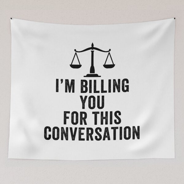 Item preview, I'm Billing You For This Conversation designed and sold by aponwao.