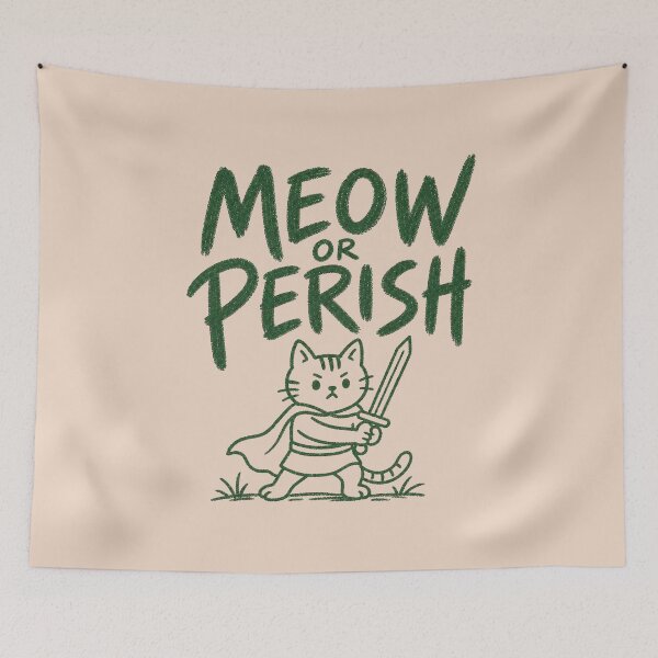 Item preview, Meow Or Perish Funny Cat Sword Knight designed and sold by NosandEdgy.