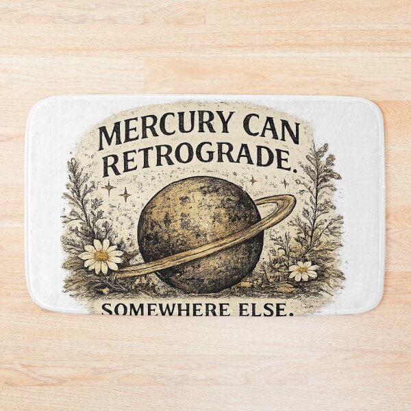 Item preview, Mercury Can Retrograde Somewhere Else Funny Astrology Gift designed and sold by TheWildLanding.
