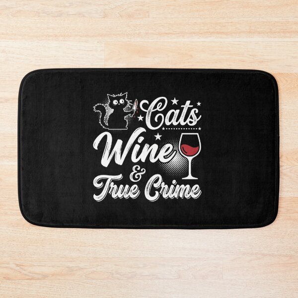 Item preview, Cats Wine and True Crime Cozy Weekend Graphic Design designed and sold by AdyKurniawan.