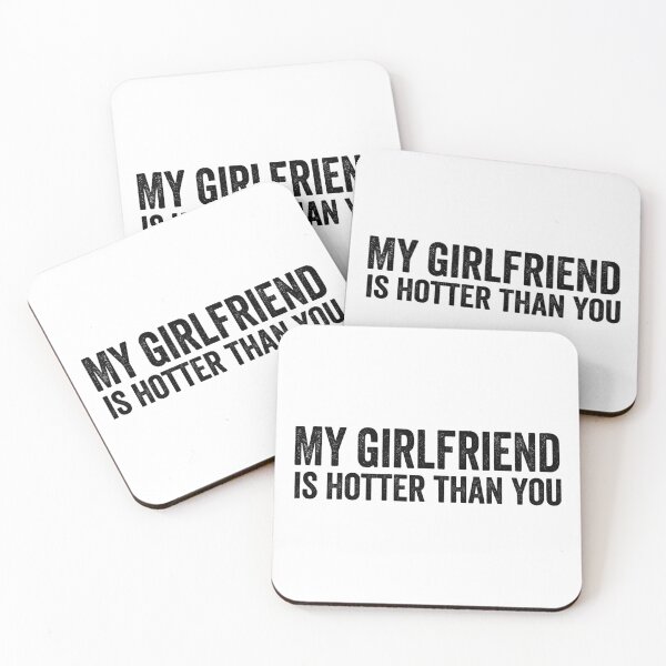 Item preview, My girlfriend is hotter than you designed and sold by aponwao.