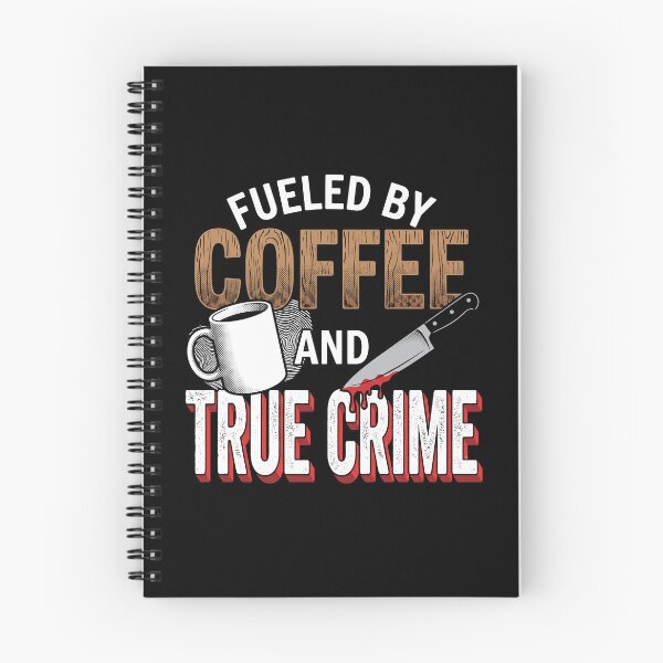Item preview, Fueled by Coffee and True Crime Retro Typography Design designed and sold by AdyKurniawan.