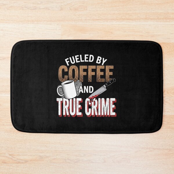 Item preview, Fueled by Coffee and True Crime Retro Typography Design designed and sold by AdyKurniawan.