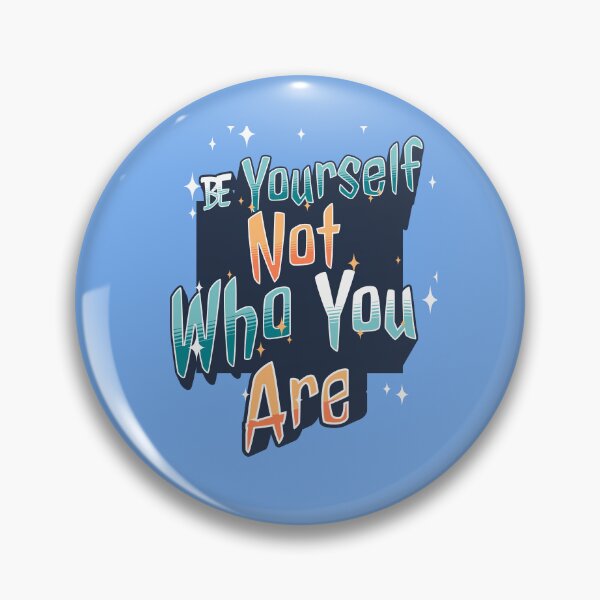 Item preview, Be Yourself designed and sold by ShindigiddyDog.