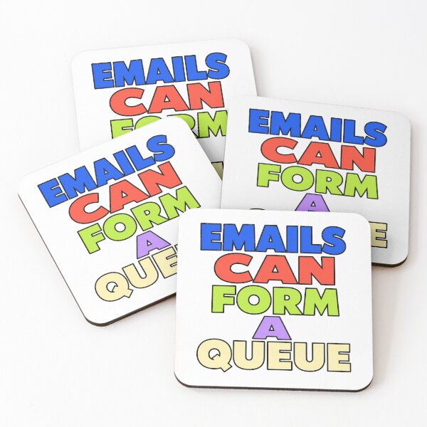Artikelvorschau, Emails Can Form A Queue entworfen und verkauft von aihrgdesign.