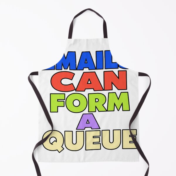 Item preview, Emails Can Form A Queue designed and sold by aihrgdesign.