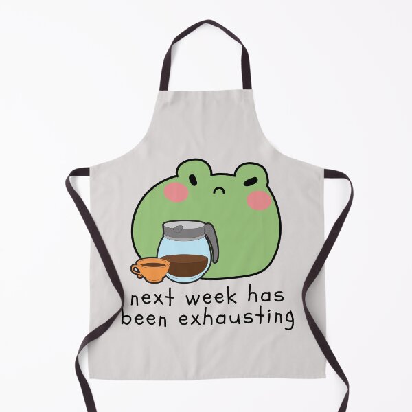 Item preview, Next Week Has Been Exhausting Frog Doodle designed and sold by MiaBellaGirl.