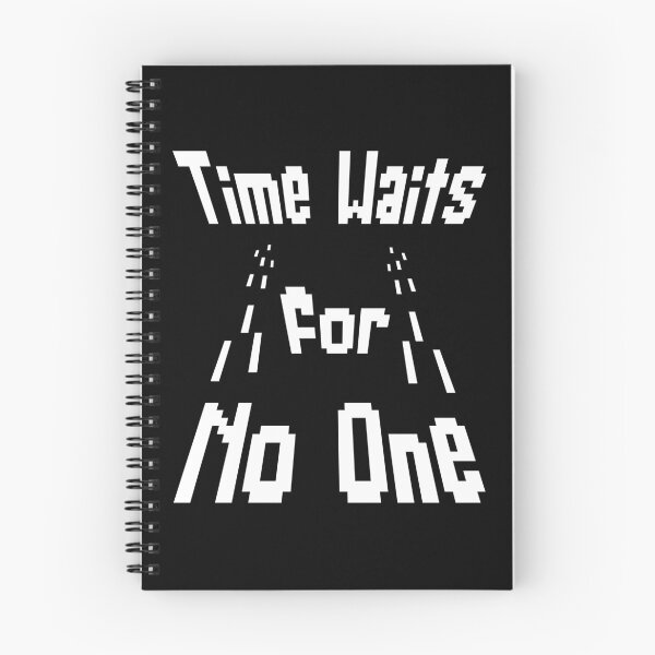 Item preview, Time Waits For No One – White Pixel Art Retro Quote designed and sold by THROUGH-LIFE.