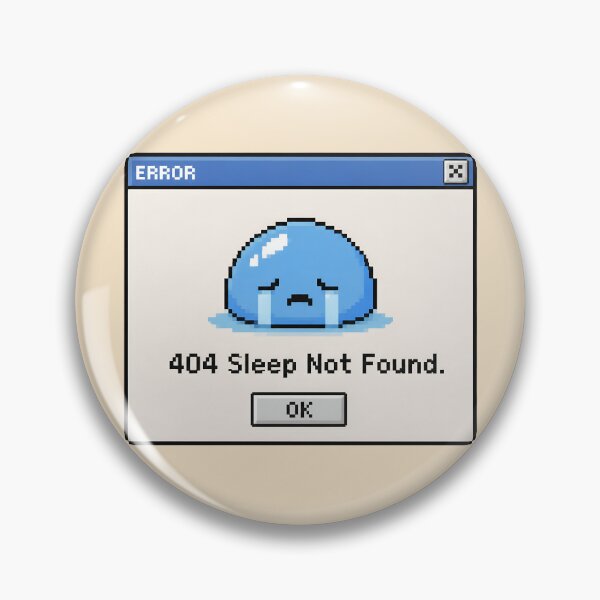 Item preview, 404 Sleep Not Found – Programmer Sleep Meme Sticker designed and sold by ManggaeJM.