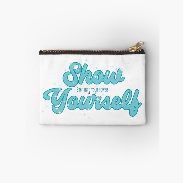 Item preview, Show Yourself designed and sold by Further Up Designs.